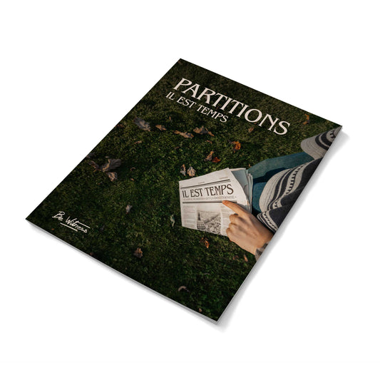 Partitions "Il est temps" | LIVRET