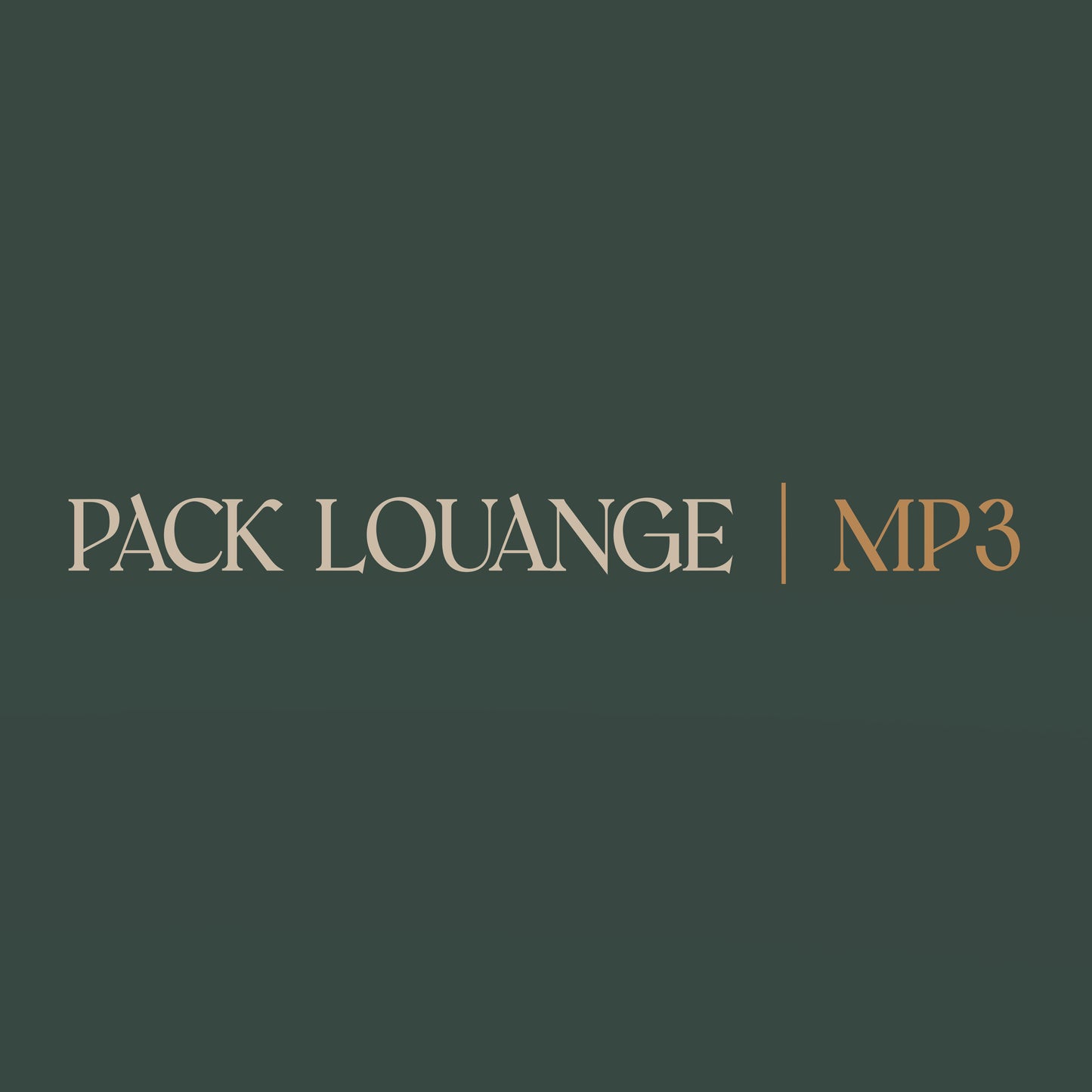 PACK "LOUANGE" - MP3